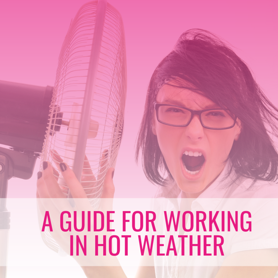 A Guide for Working in Hot Weather